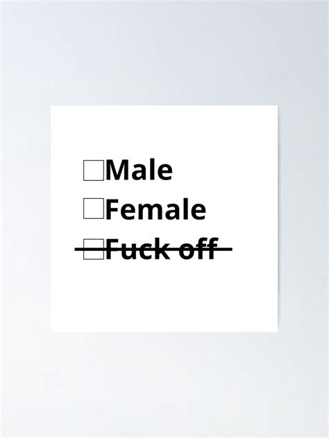 Male Female Fuck Off Poster By Pooja Lamba Redbubble