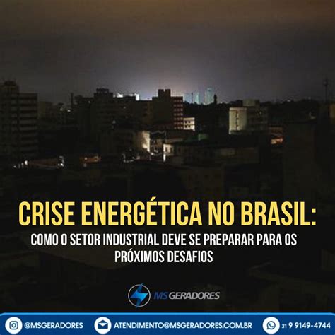 Crise Energética No Brasil - Crise Energética no Brasil: Como Se Preparar