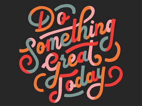 Do Something Great Wallpapers Wallpaper Cave