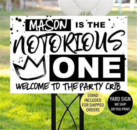Notorious One Birthday Sign Notorious One Yard Sign Etsy Artofit