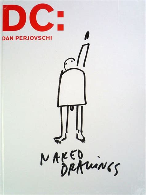 DC Dan Perjovschi naked drawings Herausgeber Julia Friedrich Kasper König MACBA