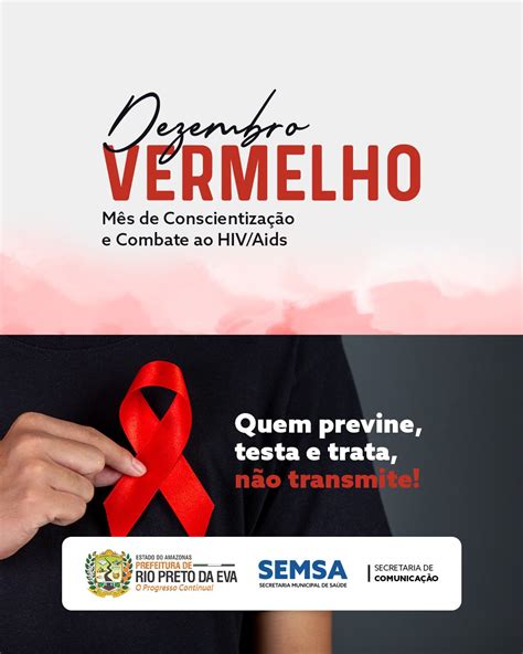 Dezembro Vermelho Alerta Para Prevenção Da Aids E Ists Prefeitura