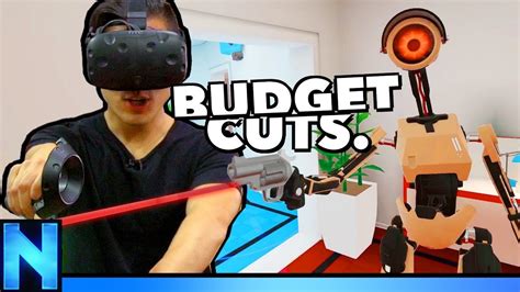 Budget Cuts Some Of The Best Vr Weve Ever Seen Youtube