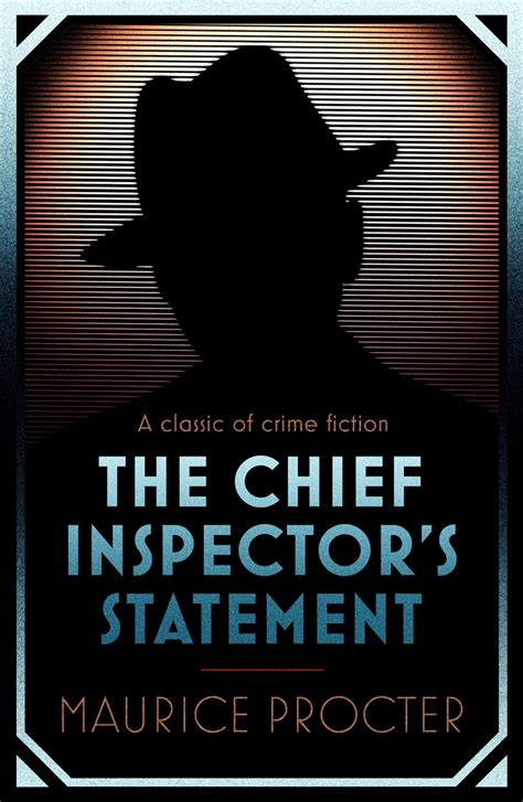 The Chief Inspectors Statement By Maurice Procter Hachette Uk