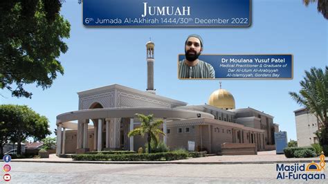 Dr Moulana Yusuf Patel Jumuah Jumada Al Akhirah December