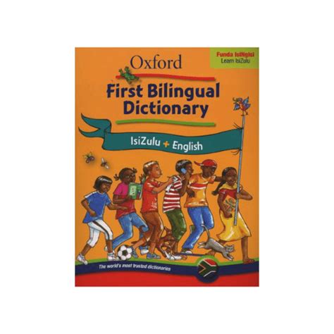 Language Studies Oxford First Bilingual Dictionary Isizulu And English