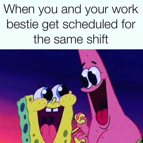 Work Bestie Memes Funny