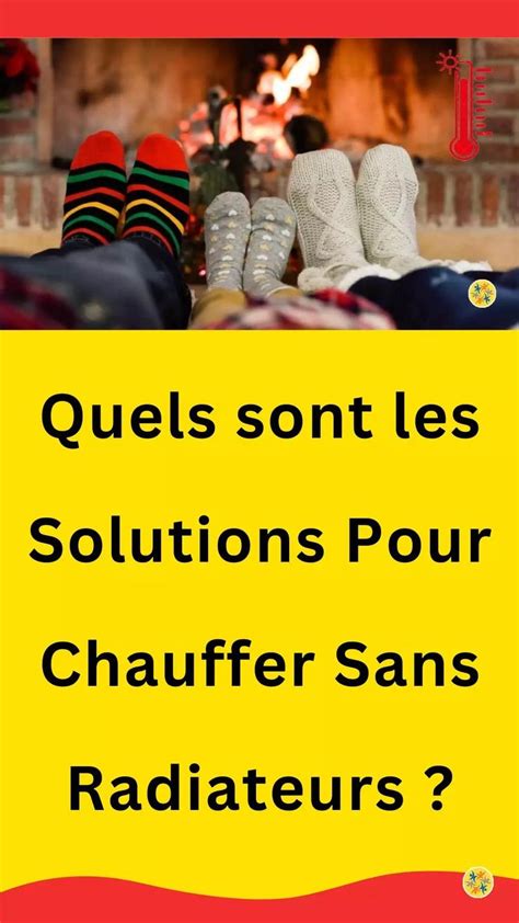 9 Astuces Pour Réchauffer la Maison Gratuitement Sans Chauffage