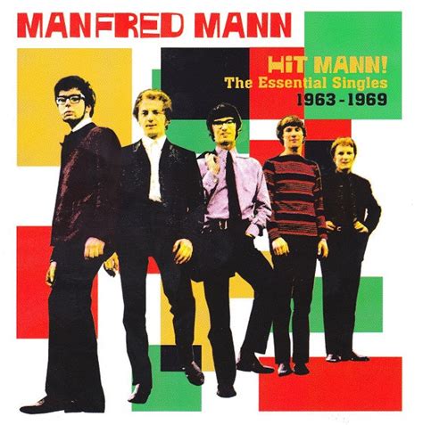 Manfred Mann Hit Mann The Essential Singles 1963 1969 Cd