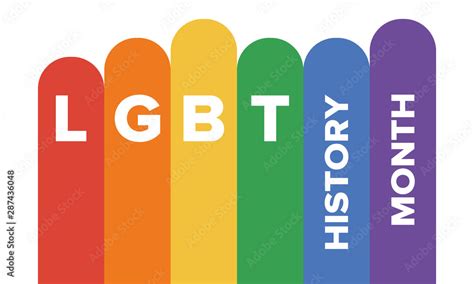 Lgbt History Month Pride Month Lesbian Gay Bisexual Transgender Celebrated Annual Lgbt Flag