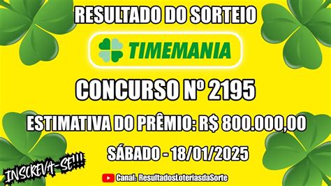 Timemania 2195 - 🍀 Resultado do Sorteio da Timemania Concurso Nº 2195 - Confira os ...