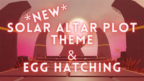 solar altar plot theme egg hatching dragon adventures roblox