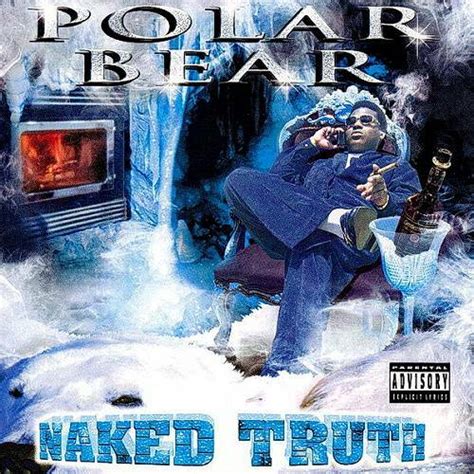 Polar Bear Naked Truth 1998