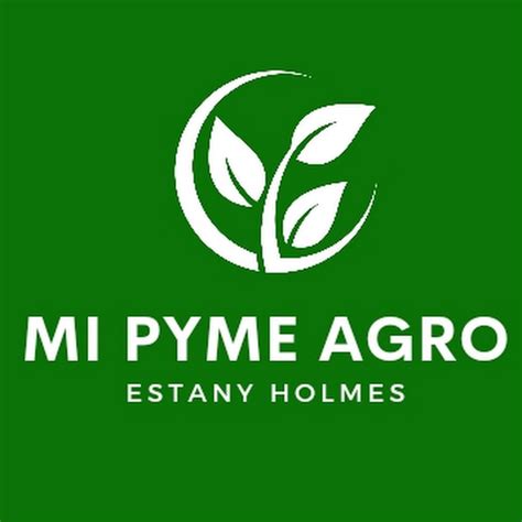 Mi AGRO PyME YouTube