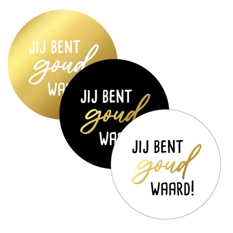 Jij Bent Goud Waard Wensstickers Goud Wit Zwart Cm X Toptraktaties Nl