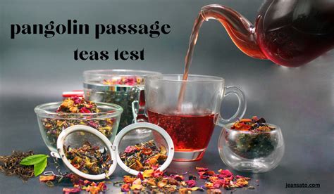 Pangolin Passage Teas Test: A Step-By-Step Guide