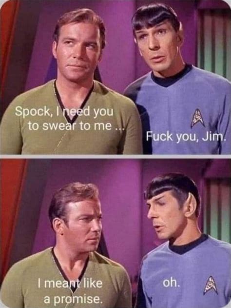 Spock You Me Fuck You Jira Promise Ifunny