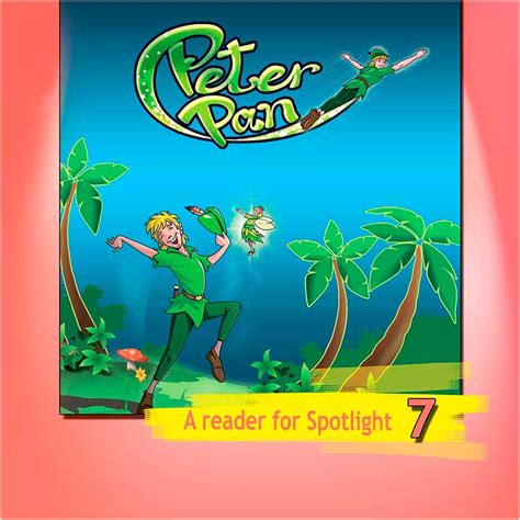 Peter Pan (Spotlight-7. Аудио)