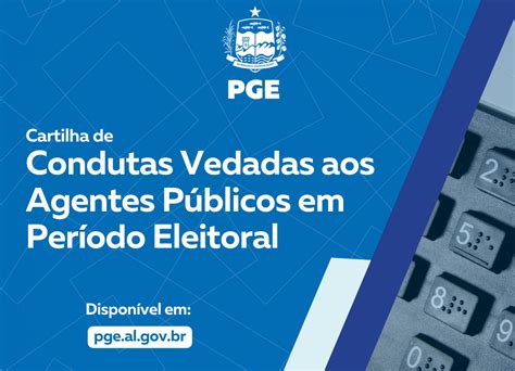 Pge Lan A Cartilha Sobre Condutas Vedadas Aos Agentes P Blicos Nas