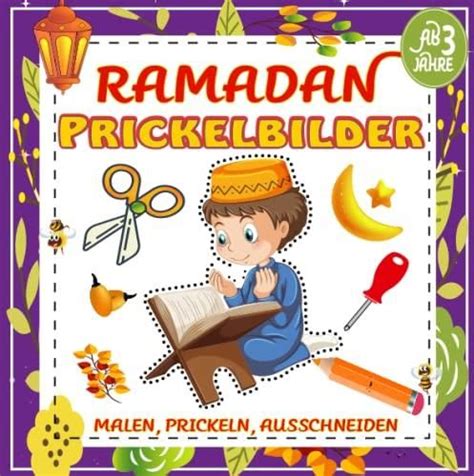 Ramadan Prickelbilder Malen Prickeln Auschneinden F R Kinder Ab