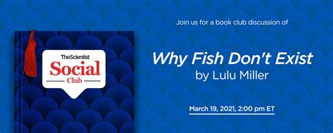 Why Fish Don’t Exist TS Book Club Discussion