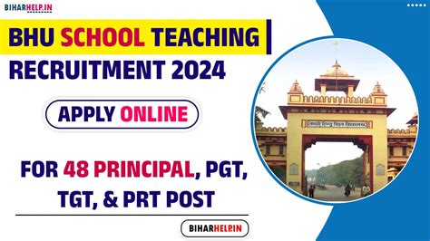 BHU School Teaching Recruitment 2024 Apply Online For 48 Principal PGT