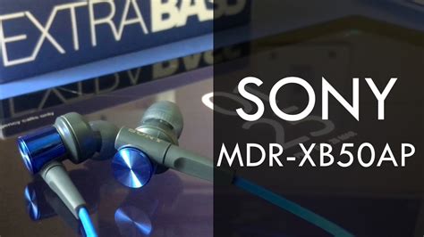 Sony MDR-XB50AP Extra Bass Earphones - Unboxing ! - YouTube