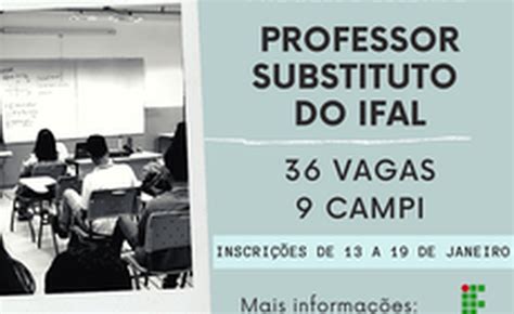 Ifal Abre Vagas Para Professor Substituto Jornal Extra De Alagoas