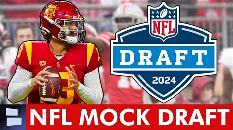 2024 Nfl Mock Draft Latest 1st Round Projections Ft Caleb Williams