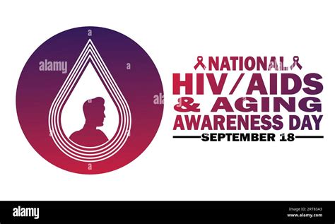 National HIV AIDS And Aging Awareness Day Vector Illustration