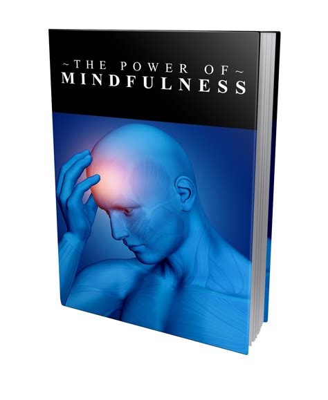 The Power of Mindfulness | Digital
