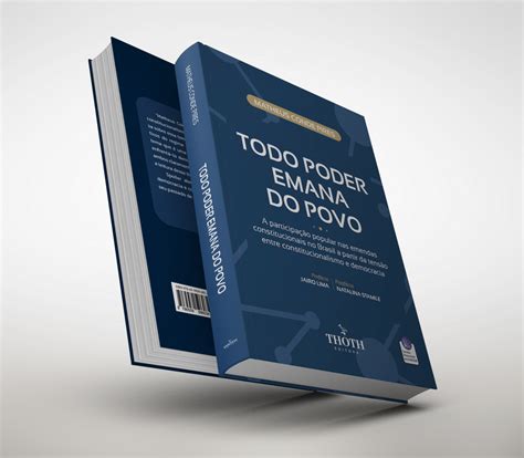 O Poder Emana Do Povo - Editora Thoth - Todo Poder Emana do Povo: A Participação Popular nas ...