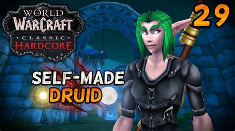 Let S Play World Of Warcraft Hardcore Self Made Druid Part 29