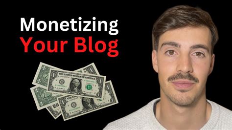 4 Ways To Monetize Your Blog Explained Youtube