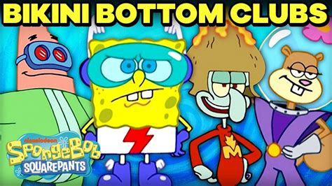 Every Bikini Bottom Club SpongeBob YouTube