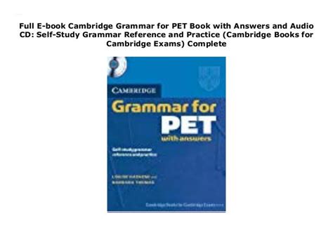 Full E Book Cambridge Grammar For Pet Book With Answers And Audio C