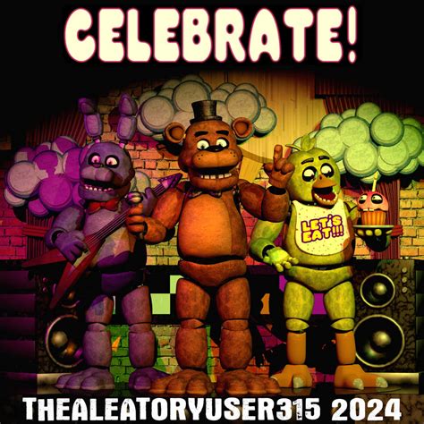 Fnaf 1 Celebrate Poster By The Aleatory User315 On Deviantart