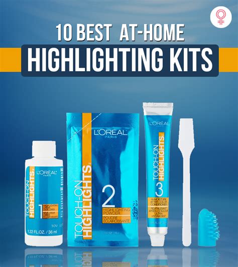 10 Best At Home Highlighting Kits For A New Look At A Low Cost