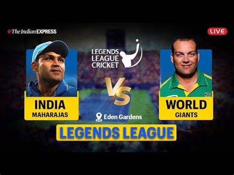 Legends League India Maharajas Vs World Giants Inm Vs Wog Live