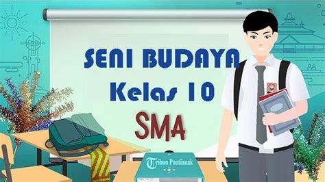 Soal Kunci Jawaban Seni Budaya Kelas Kurikulum Merdeka Teknik