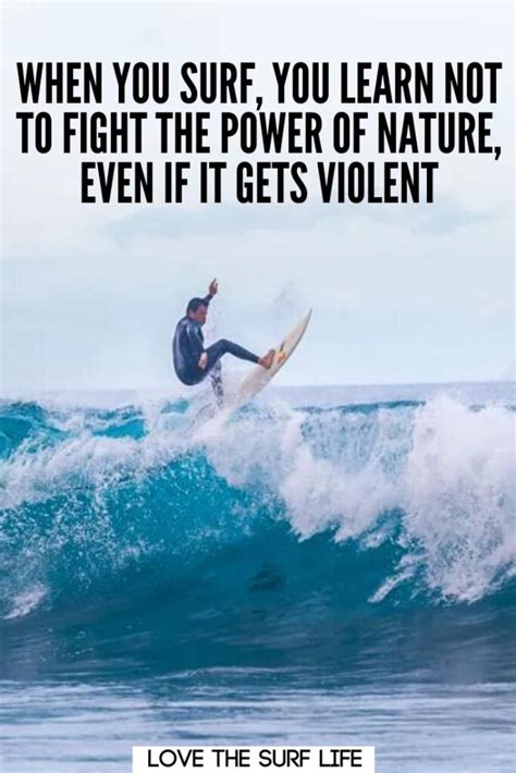 Surfing Quotes - 60 EPIC Surf Quotes to Inspire You!