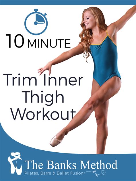 10 Minute Inner Thigh Trimming Workout The Banks Method Pilates