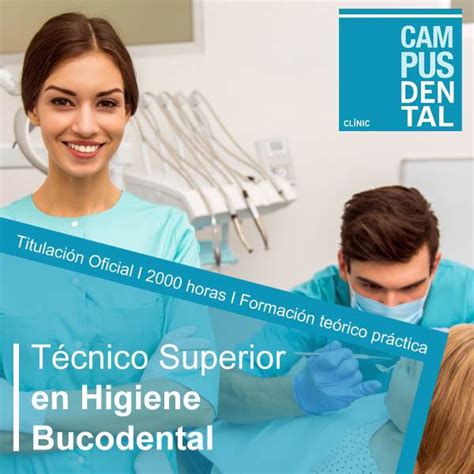 Técnico Superior en Higiene Bucodental Formación Campus Dental