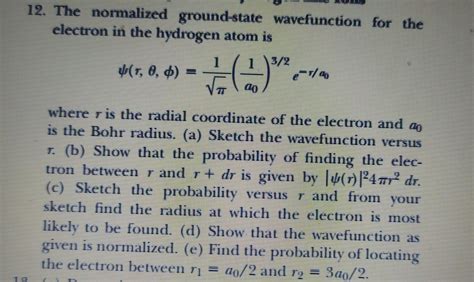 Solved 12 The Normalized Ground State Wavefunction For The Chegg