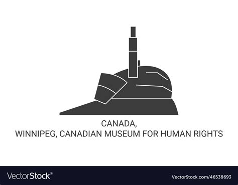 Canada Winnipeg Canadian Museum For Human Rights Vector Image