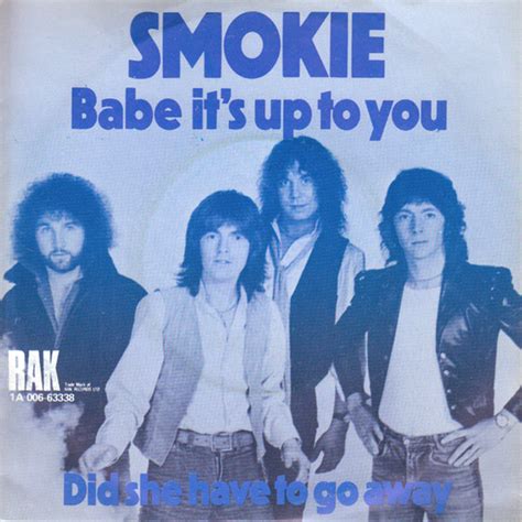 Smokie Babe It S Up To You Mijn Platenzaak