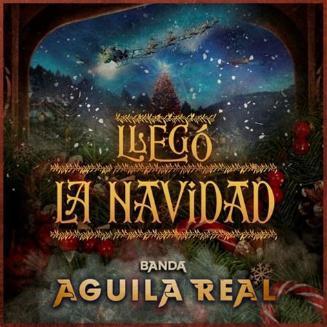 Llegó la Navidad by Banda Águila Real on Beatsource