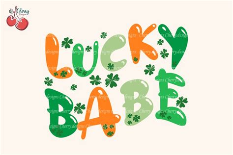 Lucky Babe Svg St Patrick S Day Svg Shamrock Svg