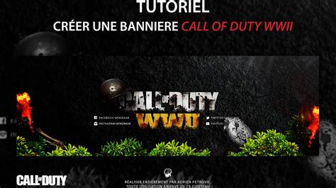 Tuto Créer Une Bannière Call Of Duty Wwii Photoshop Youtube