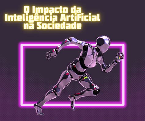 Explique O Papel Da Inteligencia Artificial Na Robotica